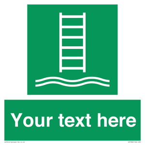 Custom sign safe condition Embarkation ladder